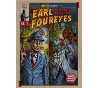 Earl Foureyes Mutant Detective. Tutte le storie brevi