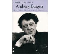 Earl G. Ingersoll Conversations with Anthony Burgess (Tascabile)