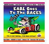 Earl Goes to the Races - Earl Goes to The Races