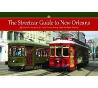 Earl Hampton Louis Costa Andre Neff Pete Streetcar Guide to New Orle (Tascabile)