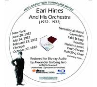 Earl Hines And His Orchestra (1932-33) Restored For Blu-ray Audio