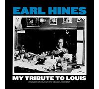 Earl Hines My Tribute to Louis: Piano Solos By Earl Hines (Vinyl LP) 12" Album