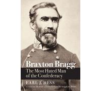 Earl J. Hess Braxton Bragg (Tascabile) Civil War America