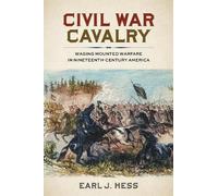 Earl J. Hess Civil War Cavalry (Copertina rigida)