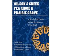 Earl J. Hess Richard W. Hatcher William Garre Wilson's Creek, Pea Ri (Tascabile)