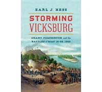Earl J. Hess Storming Vicksburg (Copertina rigida) Civil War America