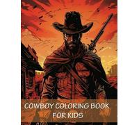 Earl James Cowboy Coloring Book For Kids (Tascabile)