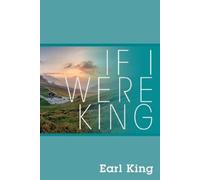 Earl King If I Were King (Tascabile)