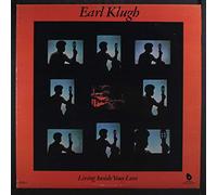 EARL KLUGH - living inside your love
