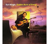 Earl Klugh - Sudden Burst of Energy