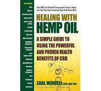 Earl L Mindell Healing with Hemp Oil (Tascabile)