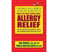 Earl L Mindell Pamela Wartian S What You Must Know About Allergy Re (Tascabile)