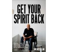 Earl McClellan Get Your Spirit Back (Copertina rigida)
