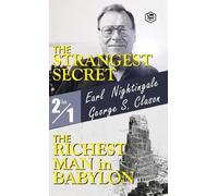 Earl Nightingale Geo The Strangest Secret and the Richest Ma (Copertina rigida)