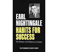 Earl Nightingale Habits for Success (Tascabile)