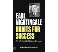 Earl Nightingale Habits for Success (Tascabile)