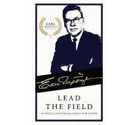Earl Nightingale Lead the Field (Tascabile) Earl Nightingale Series