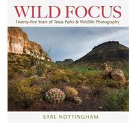 Earl Nottingham Wild Focus (Copertina rigida)