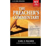 Earl Palmer The Preacher's Commentary - Vol. 35: 1, 2 and 3 John / (Tascabile)