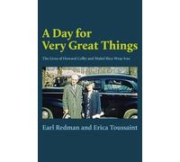 Earl Redman Erica Toussaint A Day for Very Great Things (Tascabile)