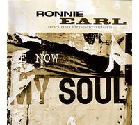 Earl, Ronnie - Now My Soul