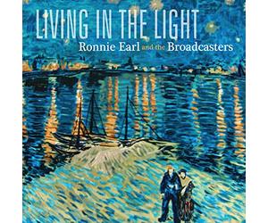 Earl, Ronnie & The Broadcasters - Living In The Light