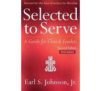 Earl S. Johnson Selected to Serve, Updated Second Edition (Tascabile)