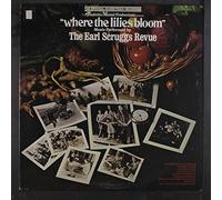 EARL SCRUGGS REVUE - where the lilies bloom soundtrack