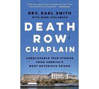 Earl Smith Mark Schlabach Death Row Chaplain (Tascabile)