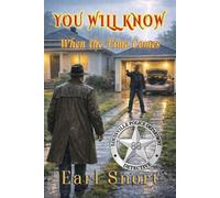 Earl Snort You Will Know When the Time Comes (Tascabile)