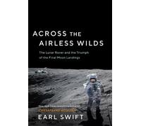 Earl Swift Across the Airless Wilds (Copertina rigida)