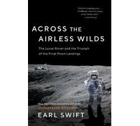 Earl Swift Across the Airless Wilds (Tascabile)