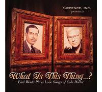 Earl Wentz - What Is This Thing Earl Wentz