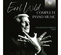 Giovanni Doria Miglietta – Earl Wild: Musica completa per pianoforte – Cofanetto CD