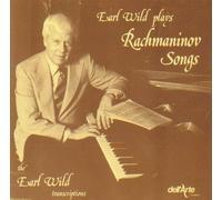 Earl Wild Plays Rachmaninov Songs (The Earl Wild Transcriptions) by Earl Wild (1987-01-01)