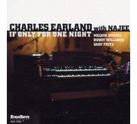 EARLAND, CHARLES If Only for One Night (CD) Album