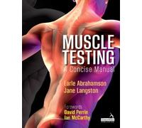 Earle Abrahamson Jane Langston Muscle Testing (Tascabile)