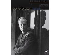 Earle Brown: Tracer (DVD) Christian Wolff