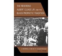 Earle J. Fisher The Reverend Albert Cleage Jr. and the Black Prophet (Tascabile)