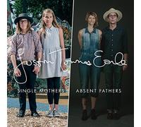 Earle Justin Townes - Single Mothers / Absentfathers