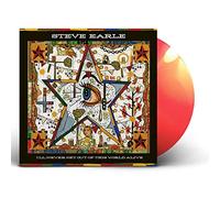 Steve Earle I'll Never Get Out of This World Alive (Vinyl LP)