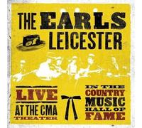 Earls Of Leicester - Live At The Cma Theater In The Country Music Hall Of Fam...