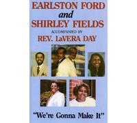 Earlston Ford - We Re Gonna Make It