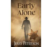 Early Alone