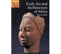 Early Art and Architecture of Africa