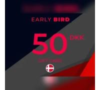 Early Bird Gift Card 50 DKK Key - DENMARK