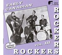 Early Canadian Rockers 3