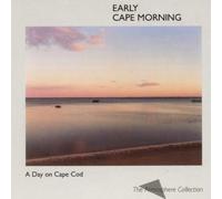 Early Cape Morning: A Day on Cape Cod (Atmosphere Collection) by Various (1990-10-25)