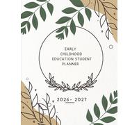 Early Childhood Education Planner: ECE Students 2026-2027