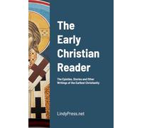 Early Christian Reader